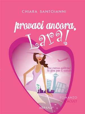 cover image of Provaci ancora, Lara!